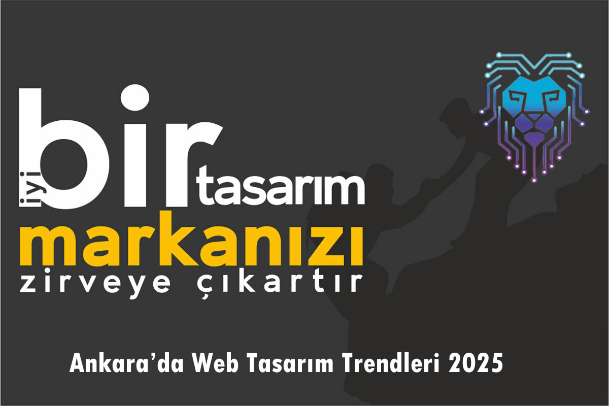 Ankara’da Web Tasarım Trendleri 2025