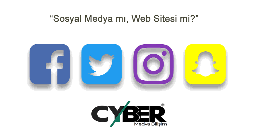 Sosyal Medya mı, Web Sitesi mi?